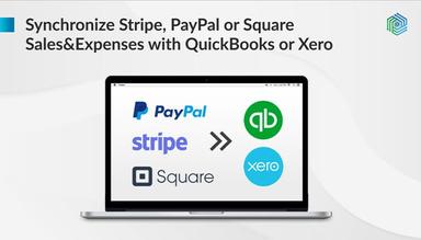 Synchronize Stripe, PayPal or Square Sales and Executive with QuickBooks or Xero