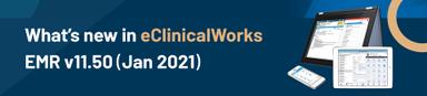 What’s New In eClinicalWorks v12?