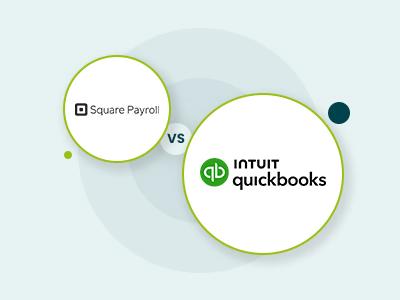Square Payroll Vs QuickBooks: Which Payroll Software Fits Small Business HR Needs?