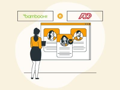 BambooHR Vs ADP: Choosing The Right Software For Your Needs