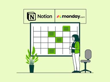 Notion Vs. Monday: Which Software Is Best For You?