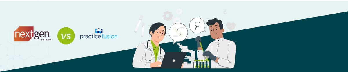 Practice Fusion vs NextGen: Pricing and Feature Comparison 2025