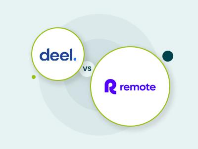 Deel Vs Remote: Which Global HR Platform Suits Your Team?