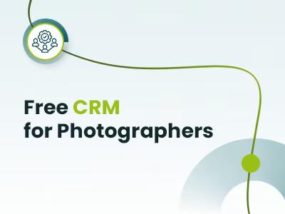 Best Free CRM For Photographers
