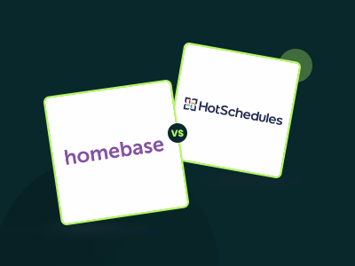 Homebase Vs HotSchedules: Which Scheduling Software Is Right For Your Team?