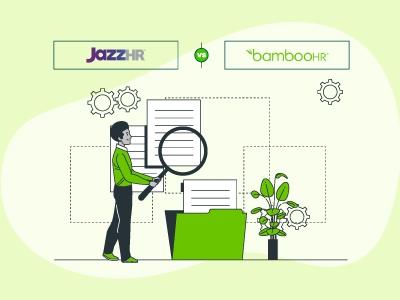 JazzHR Vs BambooHR – Which HR Software Is Best?