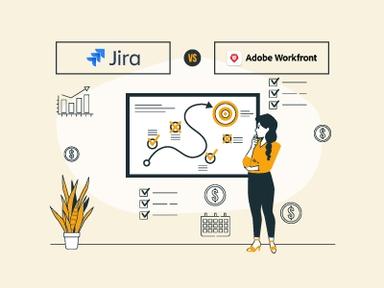 Jira Vs Workfront: Which Is The Best Project Management Solution?