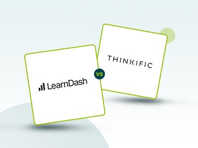 LearnDash Vs Thinkific: Comparing Both LMS Solutions