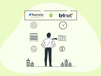 Namely Vs Trinet: Which Software Should You Choose?