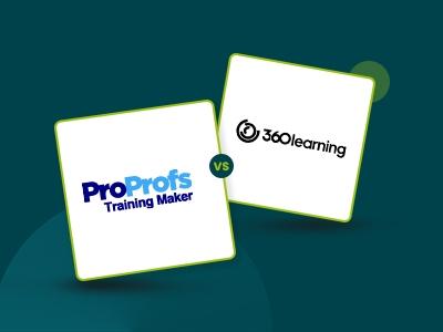Compare ProProfs LMS Vs 360Learning: Which One Comes Out on Top?