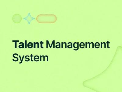 A Detailed Guide To Talent Management Systems In 2026