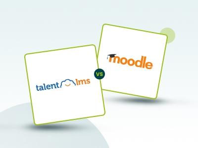TalentLMS Vs Moodle: Which Platform Delivers The Most Powerful Training?