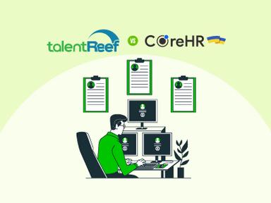 TalentReef Vs CoreHR: Which HR Solution Best Fits Your Business?