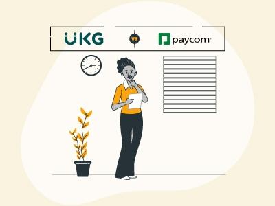 UKG Vs Paycom: A Detailed Side-By-Side Comparison