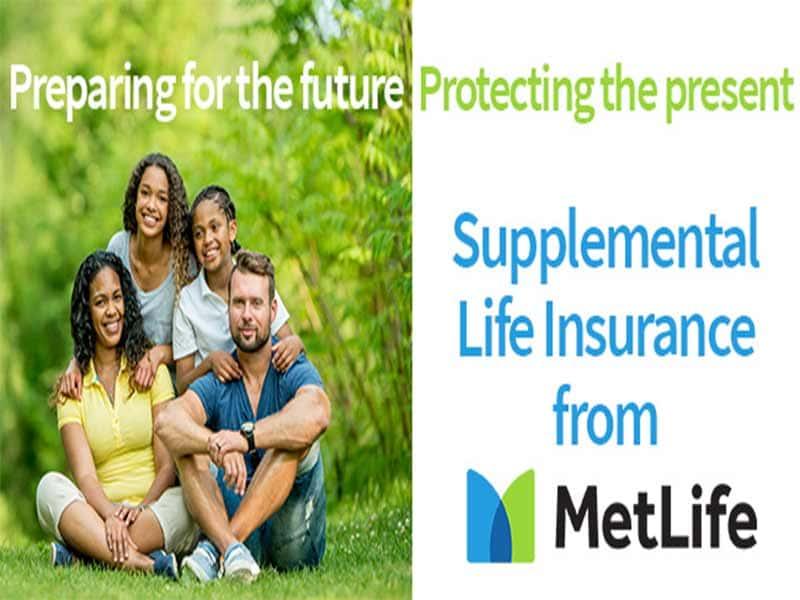 MetLife Supple mental Life Insurance