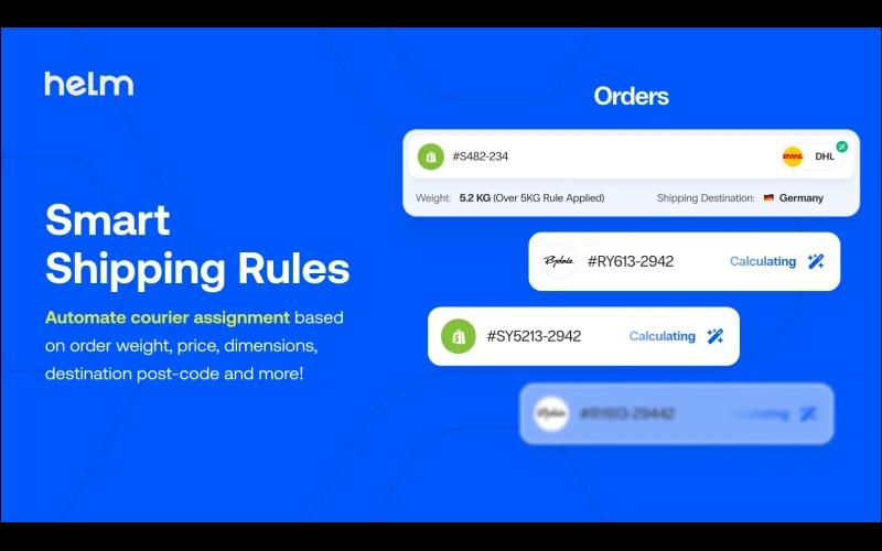 Helm Smart Shipping Rules