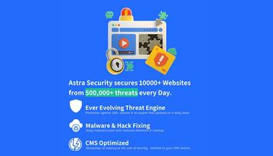 Astra Security Simple, Hassle Free Protection Worldwide