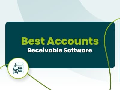 11 Best Accounts Receivable Software To Streamline Cash Flow Management