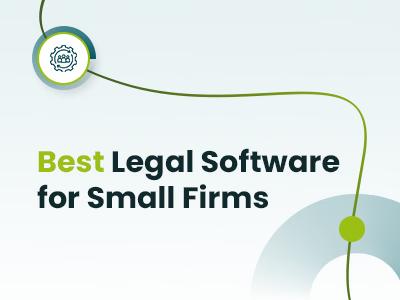 Best Legal Software For Small Firms (2026)