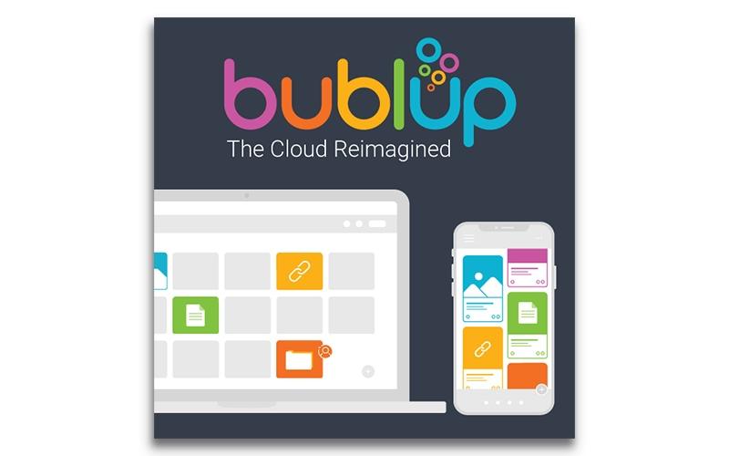 Bublup The Cloud Reimagined