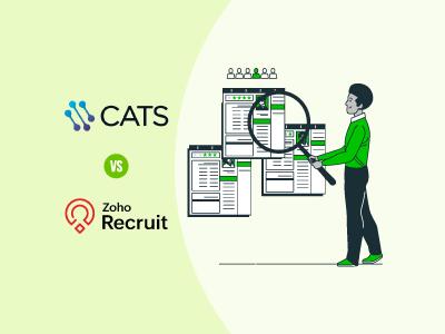 CATS Vs Zoho Recruit – Which Is The Best Recruiting Software In 2026?
