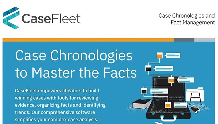 CaseFleet is an innovative, cloud-based case chronology software, designed to help you create a timeline of facts linked directly to the evidence that proves it.