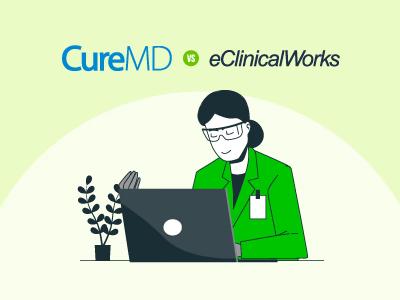 CureMD Vs eClinicalWorks: Which Is More User-Friendly?