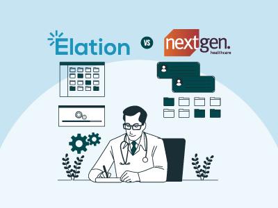 Elation Health Vs NextGen: A Comparison OF Key Features And Benefits