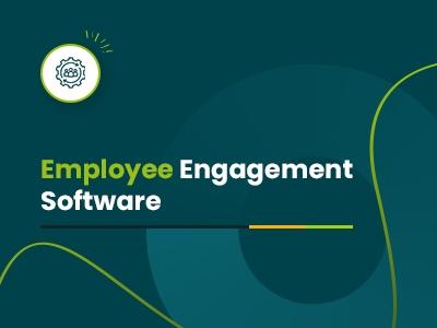 Top 9 Employee Engagement Software Solutions For 2026