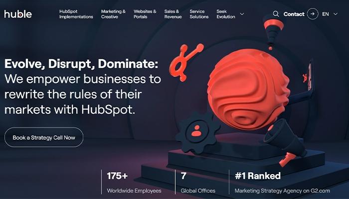 Huble Evolve Disrupt Dominate