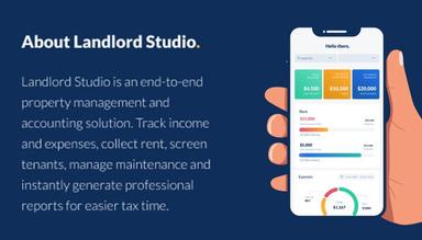 Landlord Studio is an end to end solution. Log payments, track expenses, record mileage, digitize receipts and more from any device
