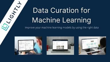 Lightly Curate your machine learning data