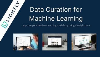 Lightly Curate your machine learning data