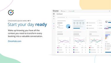 OnceHub Start Your Day Ready