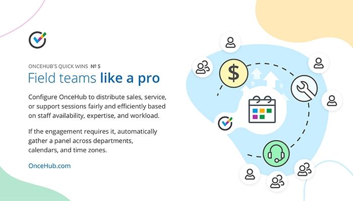 OnceHub Field Teams Like A Pro