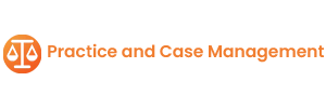 Practice and Case Management