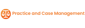 Practice and Case Management