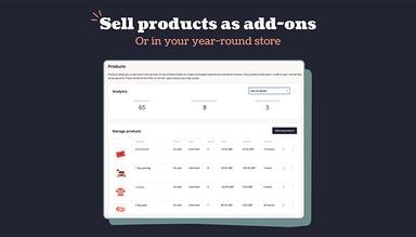 Sell merch, digital downloads and more on Ticket Tailor either alongside tickets as add-ons, or from your very own year-round store. Products can be redeemed by QR code, just like tickets.