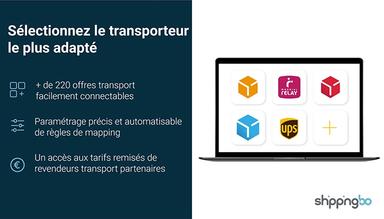 Sélectionnez le transporteur le plus adapté