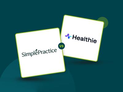SimplePractice Vs Healthie: Top EHRs Compared For Wellness And Therapy