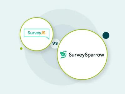 SurveyJS Vs SurveySparrow: Choosing The Right Survey Platform