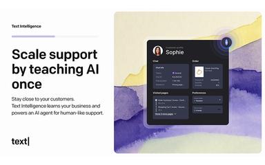 Text App Scale Support By Teaching AI Once