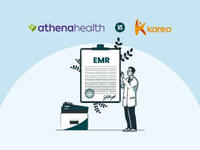 athenaOne Vs. Kareo: Which EMR Is The Best?