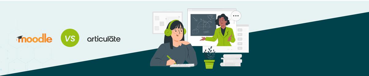 Moodle vs Articulate 360: Pricing and Feature Comparison