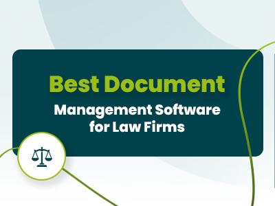 8 Best Document Management Software For Law Firms In 2026