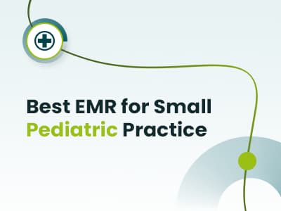 best-emr-for-small-pediatric-practice
