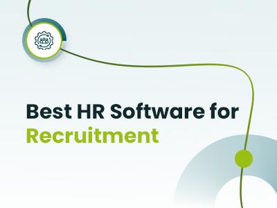 Best HR Software For Recruitment