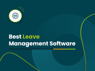 Best Leave Management Software For Employee Tracking In 2025