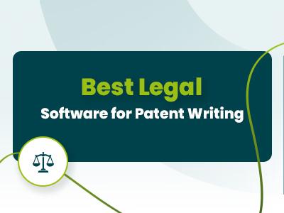 Best Patent Writing Software For Law Firms And IP Teams (2026)