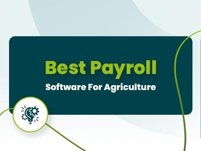 Best Payroll Software For Agriculture